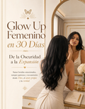 Glow Up Femenino en 30 Días